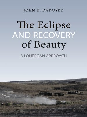 cover image of The Eclipse and Recovery of Beauty
